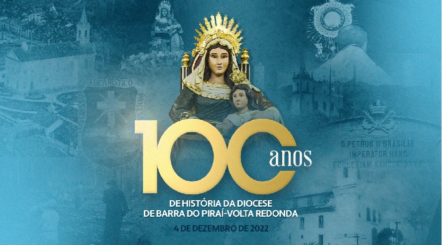 Diocese de Barra do Piraí – Volta Redonda celebra 100 anos com programação especial neste domingo