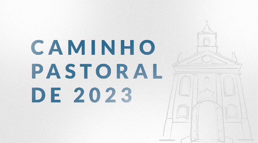 Diocese divulga Caminho Pastoral de 2023