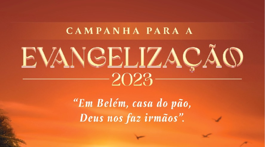 Igreja no Brasil inicia Campanha para a Evangelização 2023