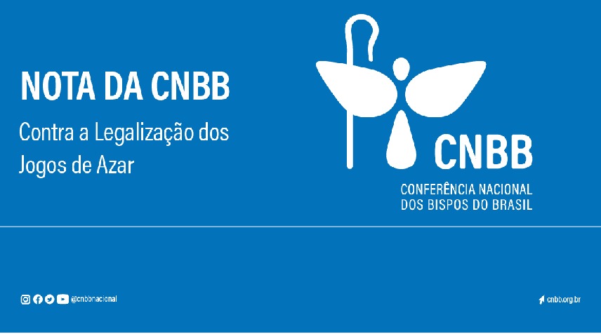 CNBB pede ao Legislativo brasileiro que rejeite o projeto de legalização dos jogos de azar no país