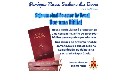 Paróquia Nossa Senhora da Dores promove campanha de doação de Bíblias