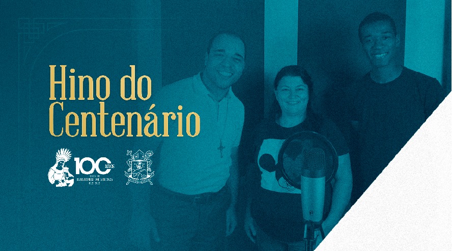 Diocese de Barra do Piraí-Volta Redonda lança hino do Centenário 2022